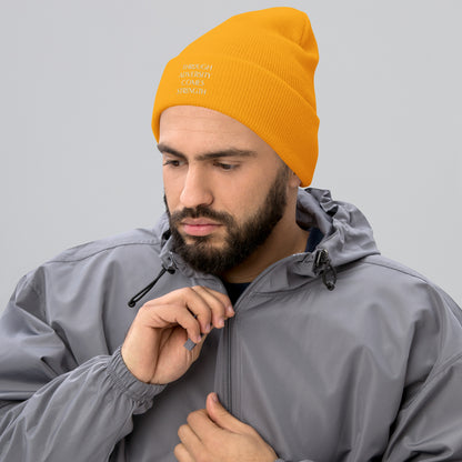 Through Adversity Comes Strength ; Cuffed Beanie