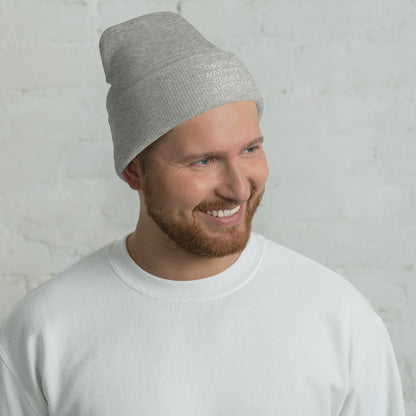 Through Adversity Comes Strength ; Cuffed Beanie
