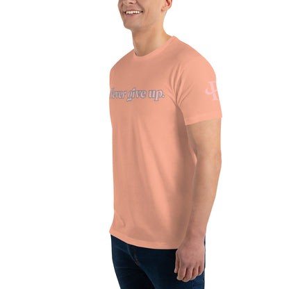 Never give up ; T-shirt
