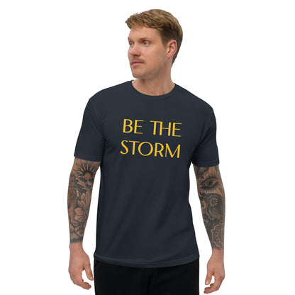 BE THE STORM Short Sleeve T-shirt