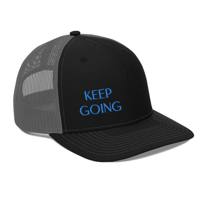 Keep Going ; Trucker Hat