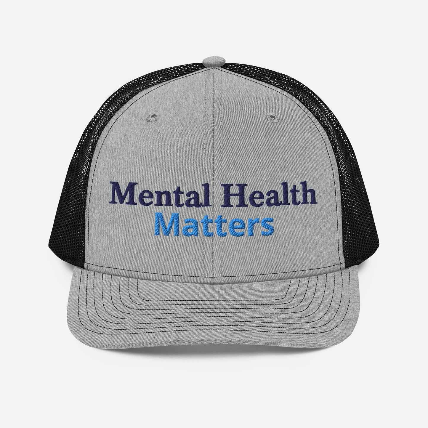 Mental Health Matters ; Trucker Hat