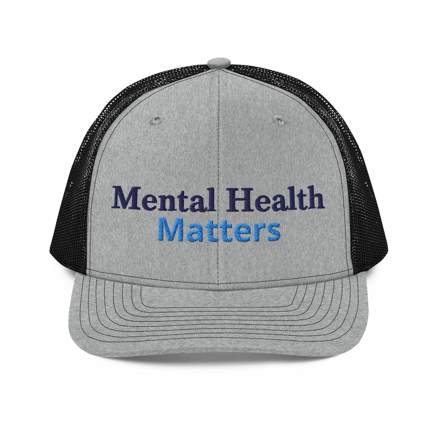 Mental Health Matters ; Trucker Hat