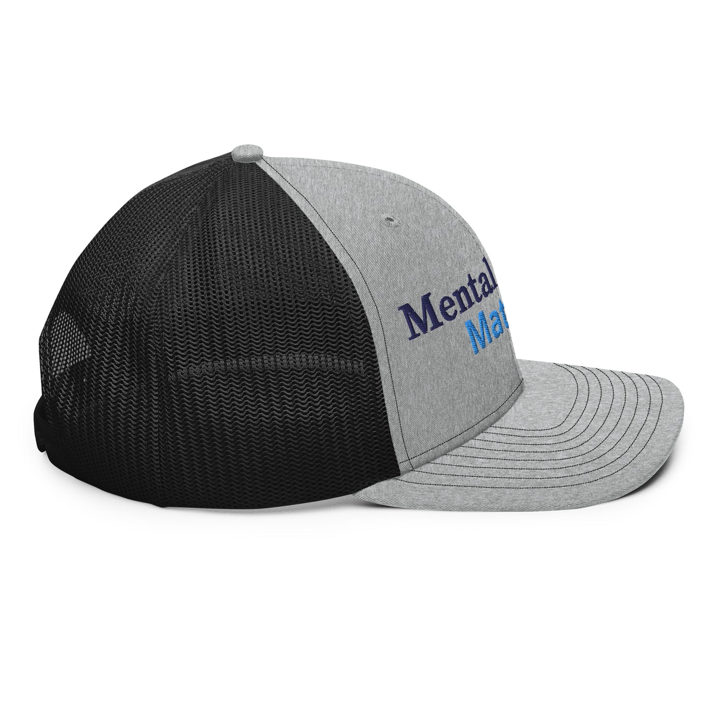 Mental Health Matters ; Trucker Hat