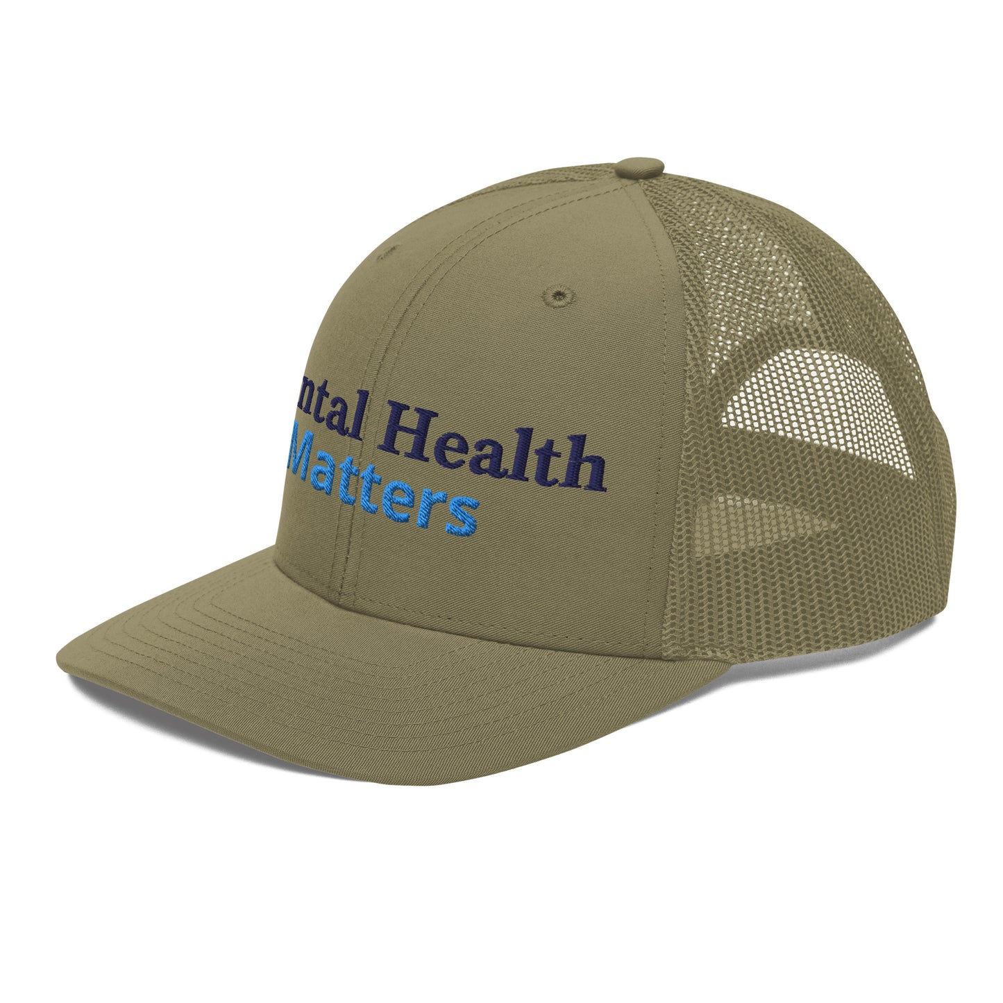Mental Health Matters ; Trucker Hat