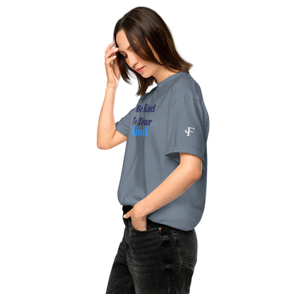 Be Kind to Your Mind ; T-shirt