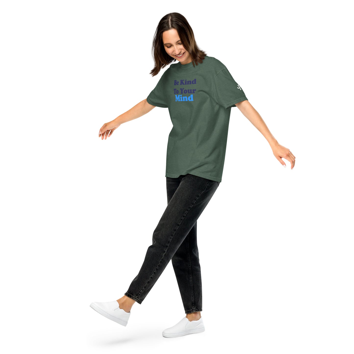 Be Kind to Your Mind ; T-shirt