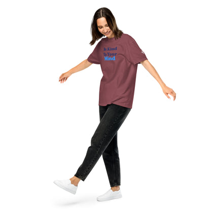 Be Kind to Your Mind ; T-shirt