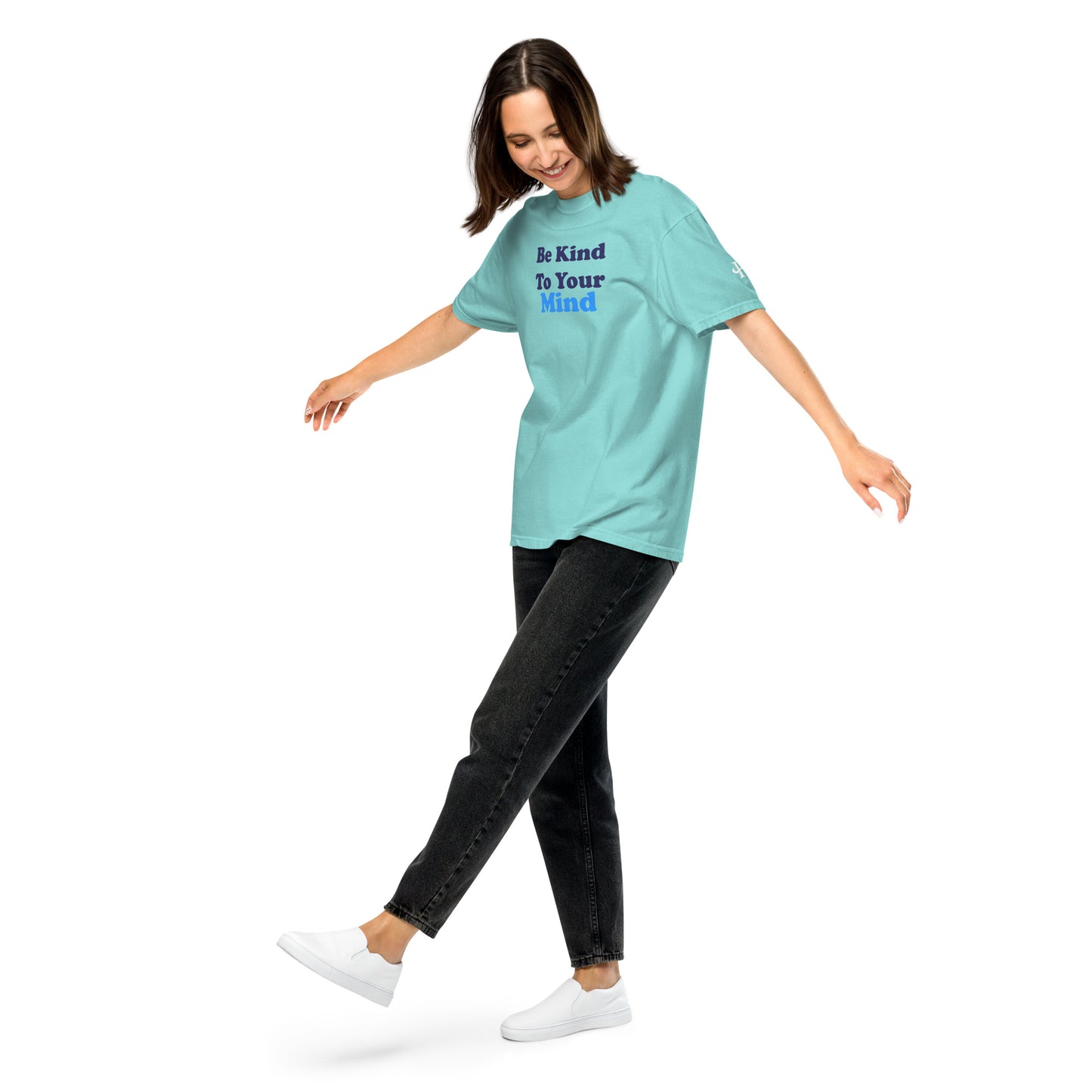 Be Kind to Your Mind ; T-shirt