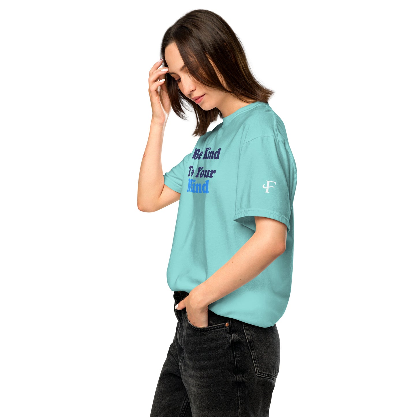 Be Kind to Your Mind ; T-shirt