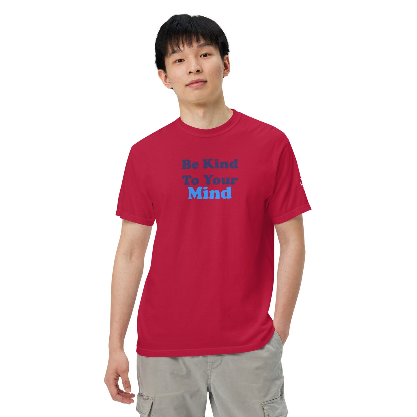 Be Kind to Your Mind ; T-shirt
